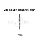Cre8tion Mini Silver Mandrel 3/32